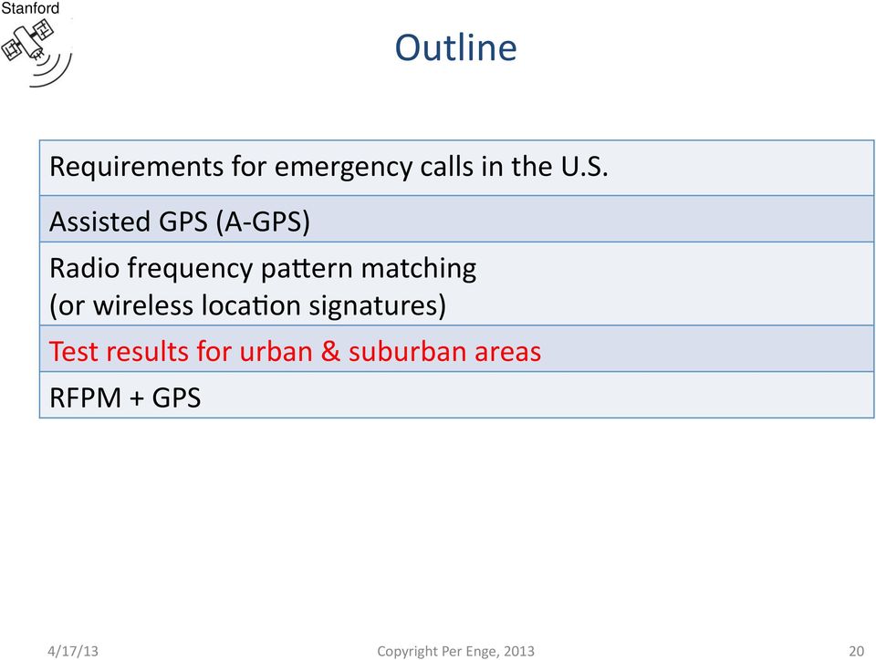 (or wireless loca&on signatures) Test results for urban