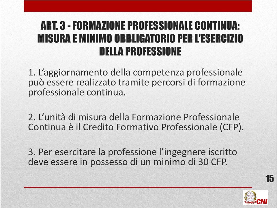 professionale continua. 2.