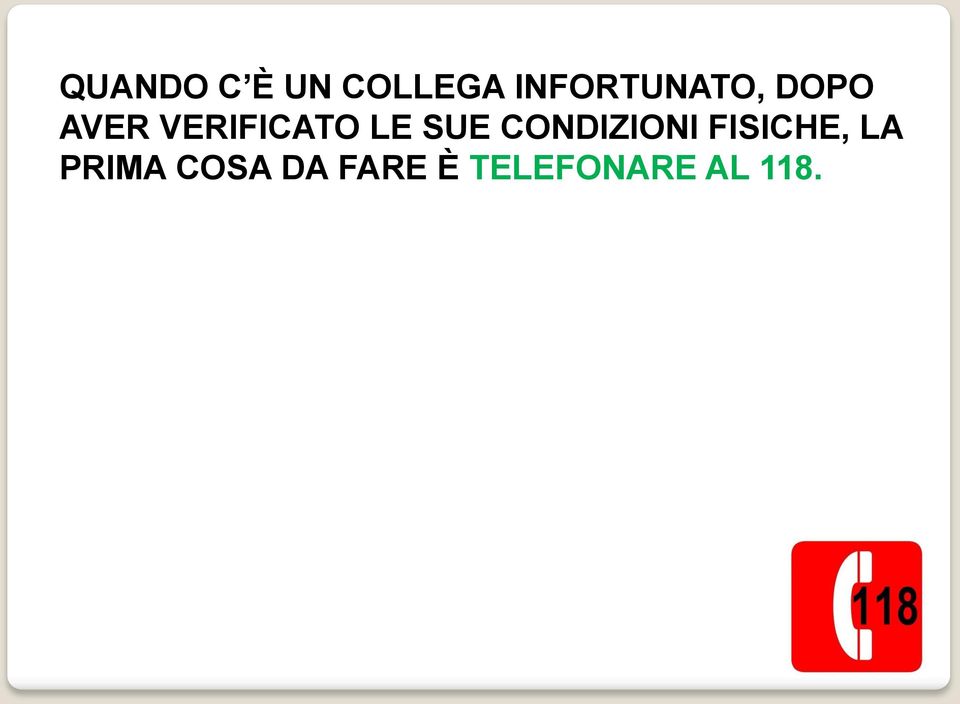 VERIFICATO LE SUE CONDIZIONI