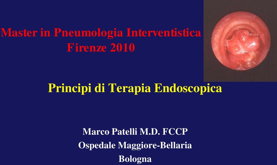 Principi di Terapia Endoscopica