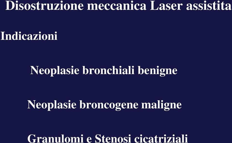 bronchiali benigne Neoplasie