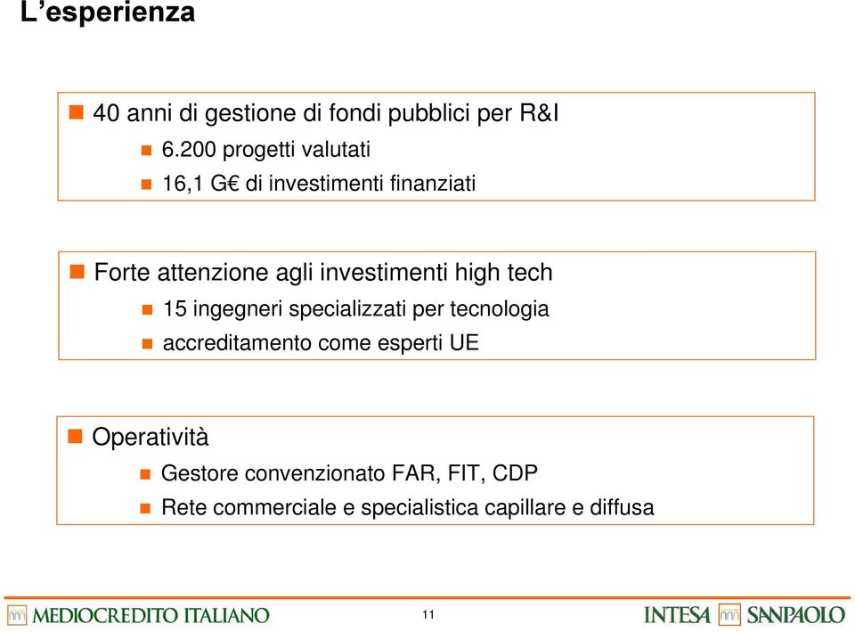 investimenti high tech 15 ingegneri specializzati per tecnologia accreditamento come