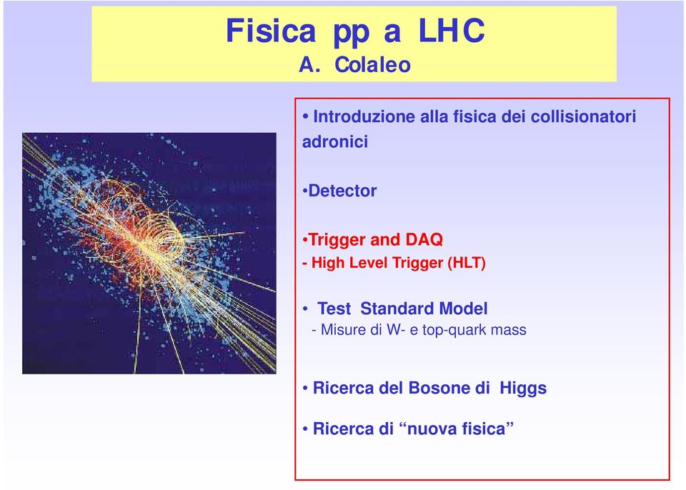 adronici Detector Trigger and DAQ - High Level Trigger