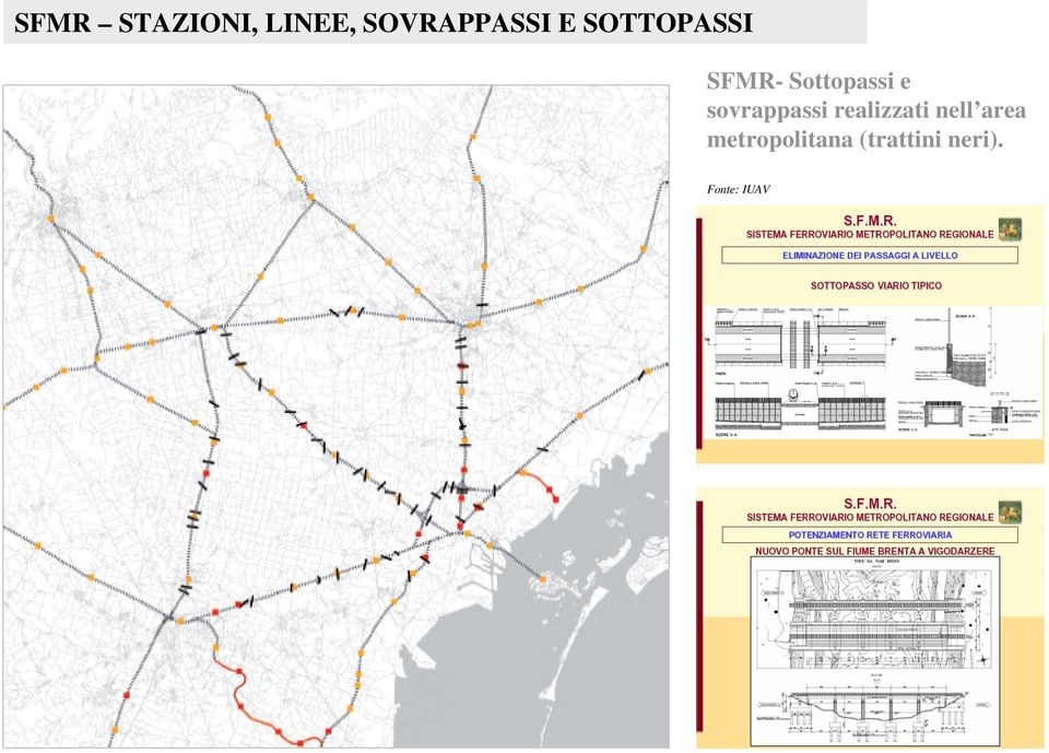 sovrappassi realizzati nell area