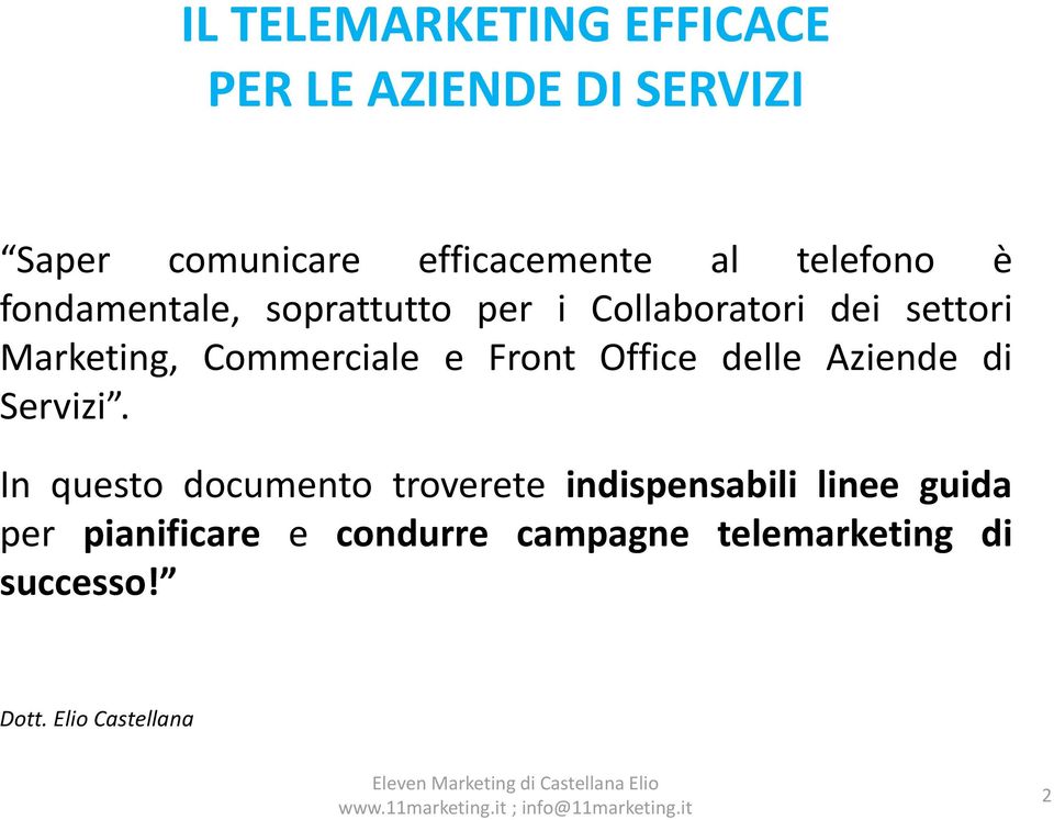 Front Office delle Aziende di Servizi.