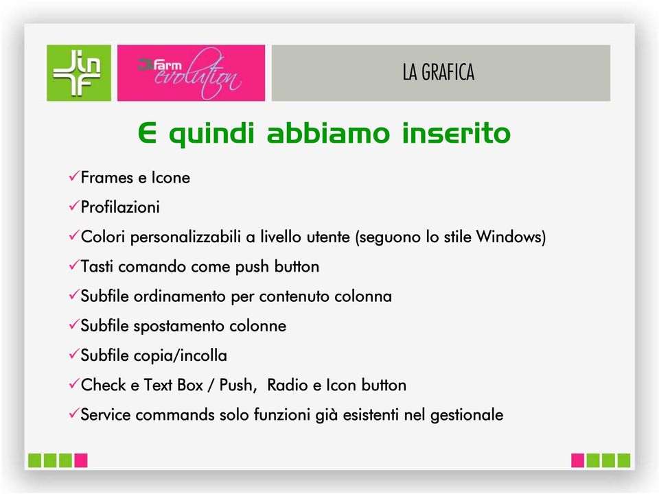 per contenuto colonna Subfile spostamento colonne Subfile copia/incolla Check e Text