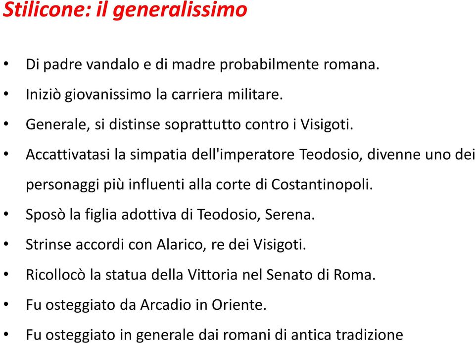 Accattivatasi la simpatia dell'imperatore Teodosio, divenne uno dei personaggi più influenti alla corte di Costantinopoli.