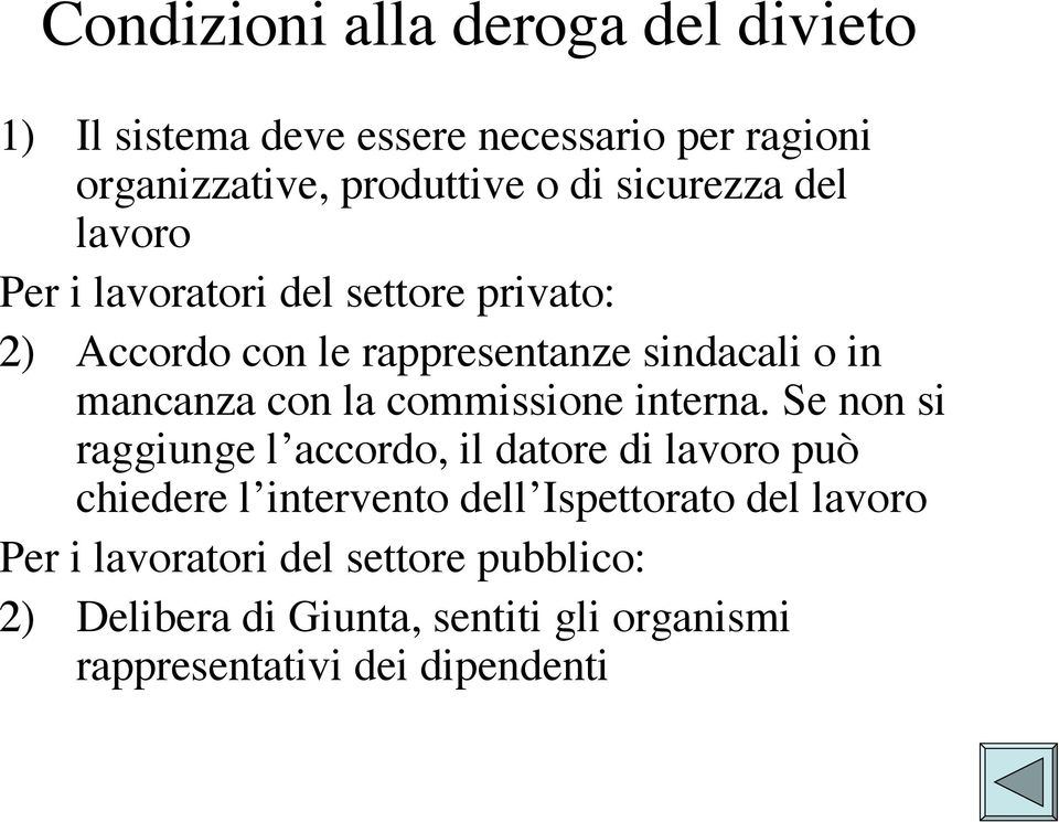 la commissione interna.