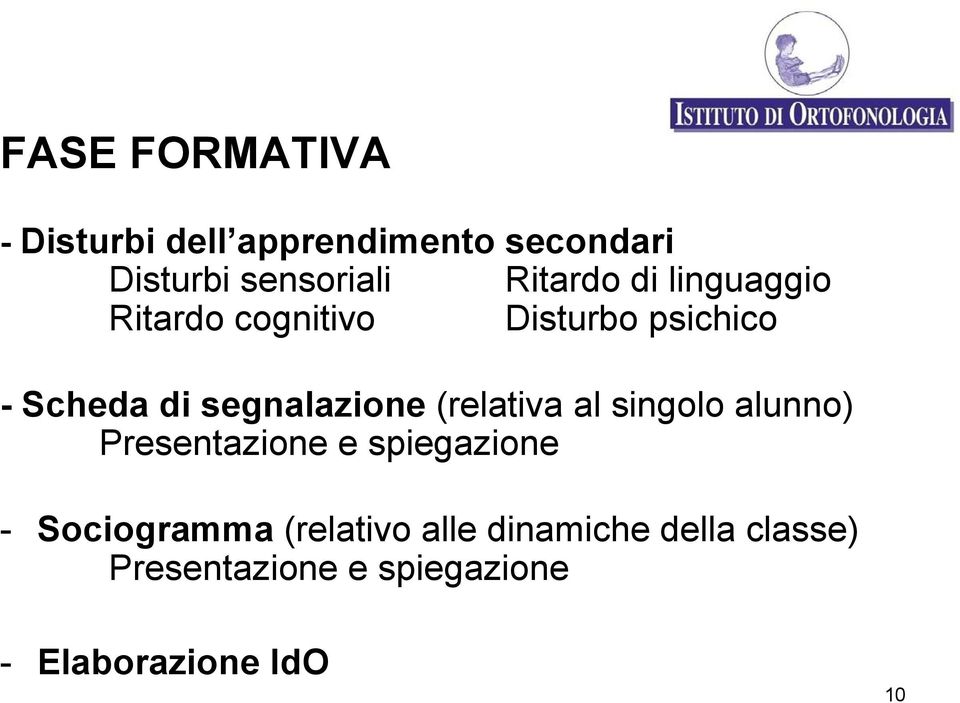 segnalazione (relativa al singolo alunno) Presentazione e spiegazione -