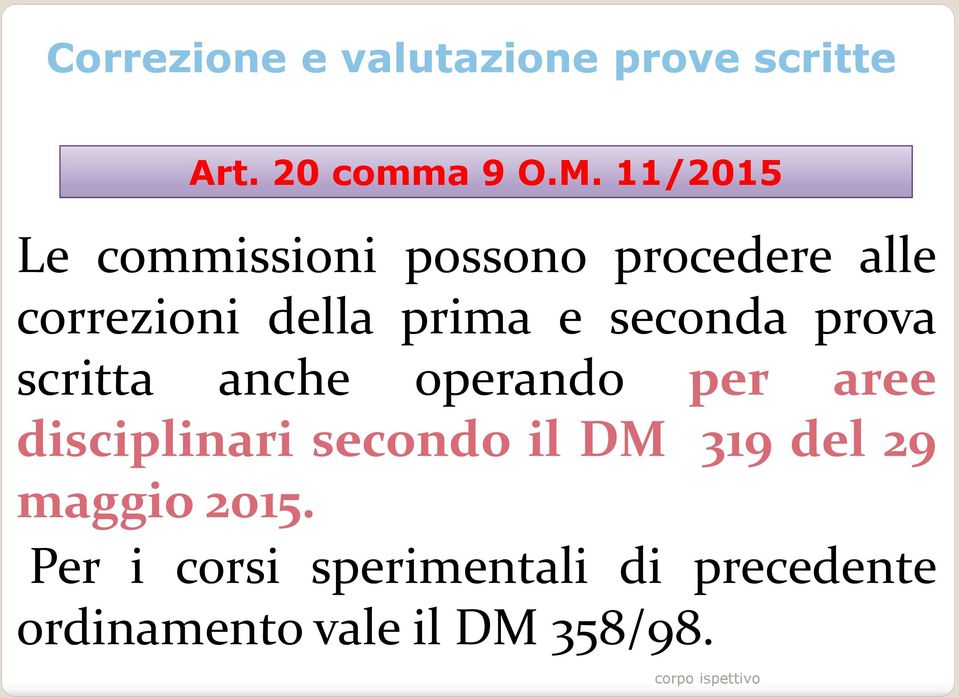 aree disciplinari secondo il DM 319 del 29 maggio 2015. Art. 20 comma 9 O.