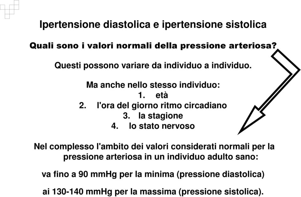 l'ora del giorno ritmo circadiano 3. la stagione 4.