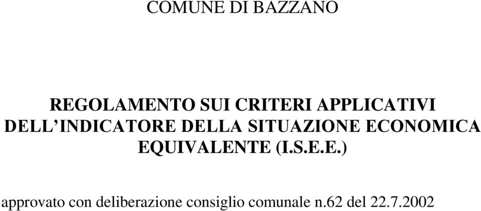 ECONOMICA EQUIVALENTE (I.S.E.E.) approvato con