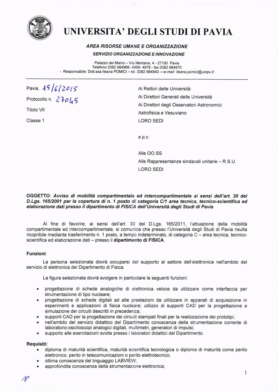 Z7O h5 Titolo Vll Classe 1 Ai Rettori delle Universita Ai Direttori Generali delle Università Ai Direttori degli Osservatori Astronomici Astrofisica e Vesuviano LORO SEDI e p.c. Alle OO.