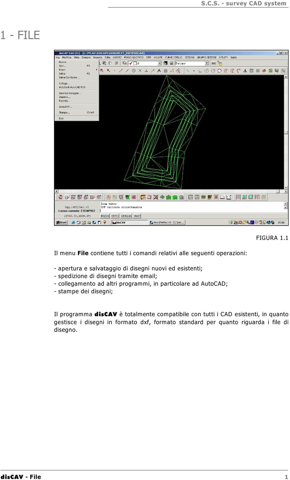 nuovi ed esistenti; - spedizione di disegni tramite email; - collegamento ad altri programmi, in particolare ad