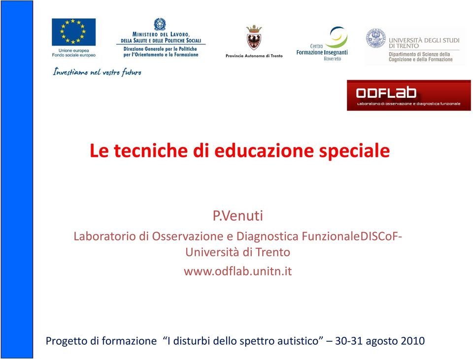 FunzionaleDISCoF- Università di Trento www.odflab.