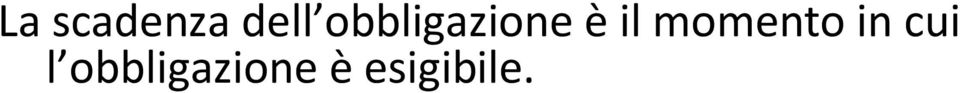 impegno della spesa è registrato nelle scritture contabili; la scadenza dell obbligazione deve fare riferimento al momento