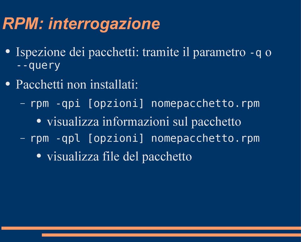 [opzioni] nomepacchetto.