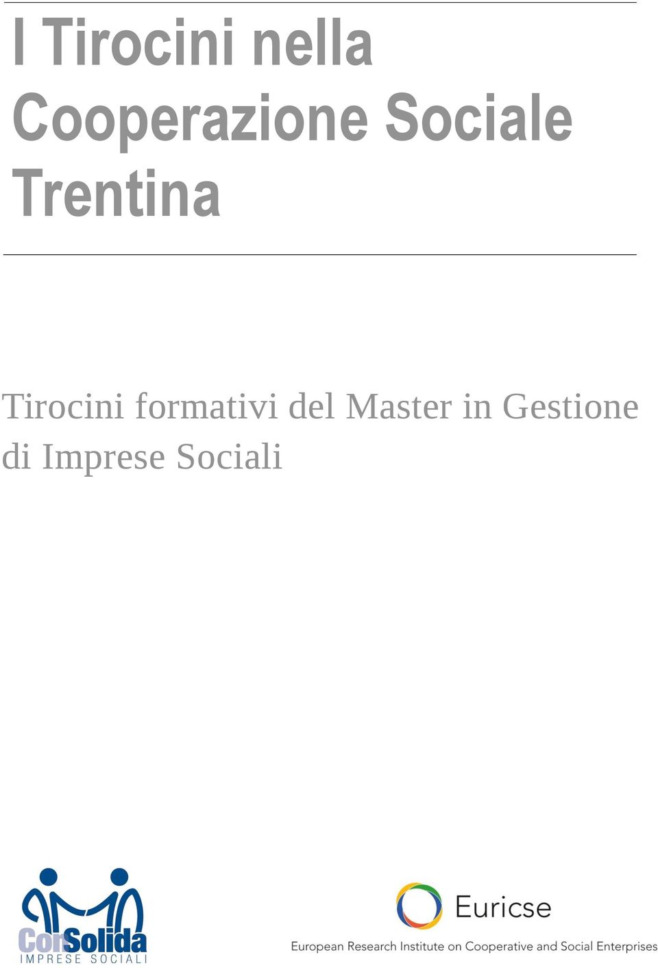 Trentina Tirocini