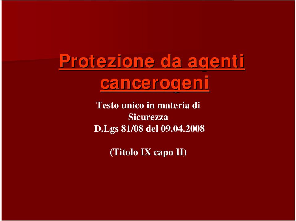 materia di Sicurezza D.