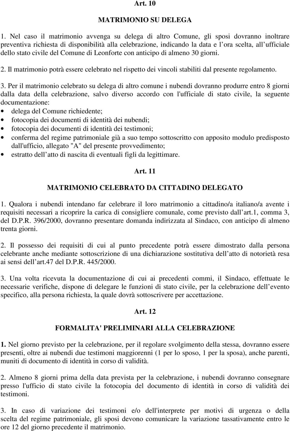 stato civile del Comune di Leonforte con anticipo di almeno 30