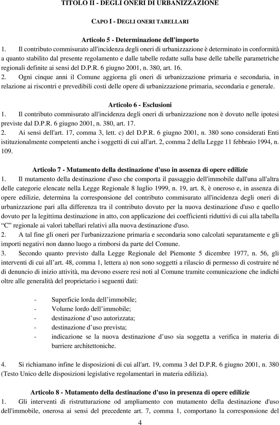 parametriche regionali definite ai sensi del D.P.R. 6 giugno 20