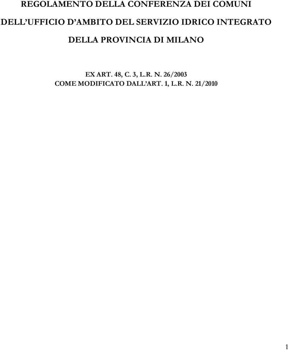 DELLA PROVINCIA DI MILANO EX ART. 48, C. 3, L.R. N.