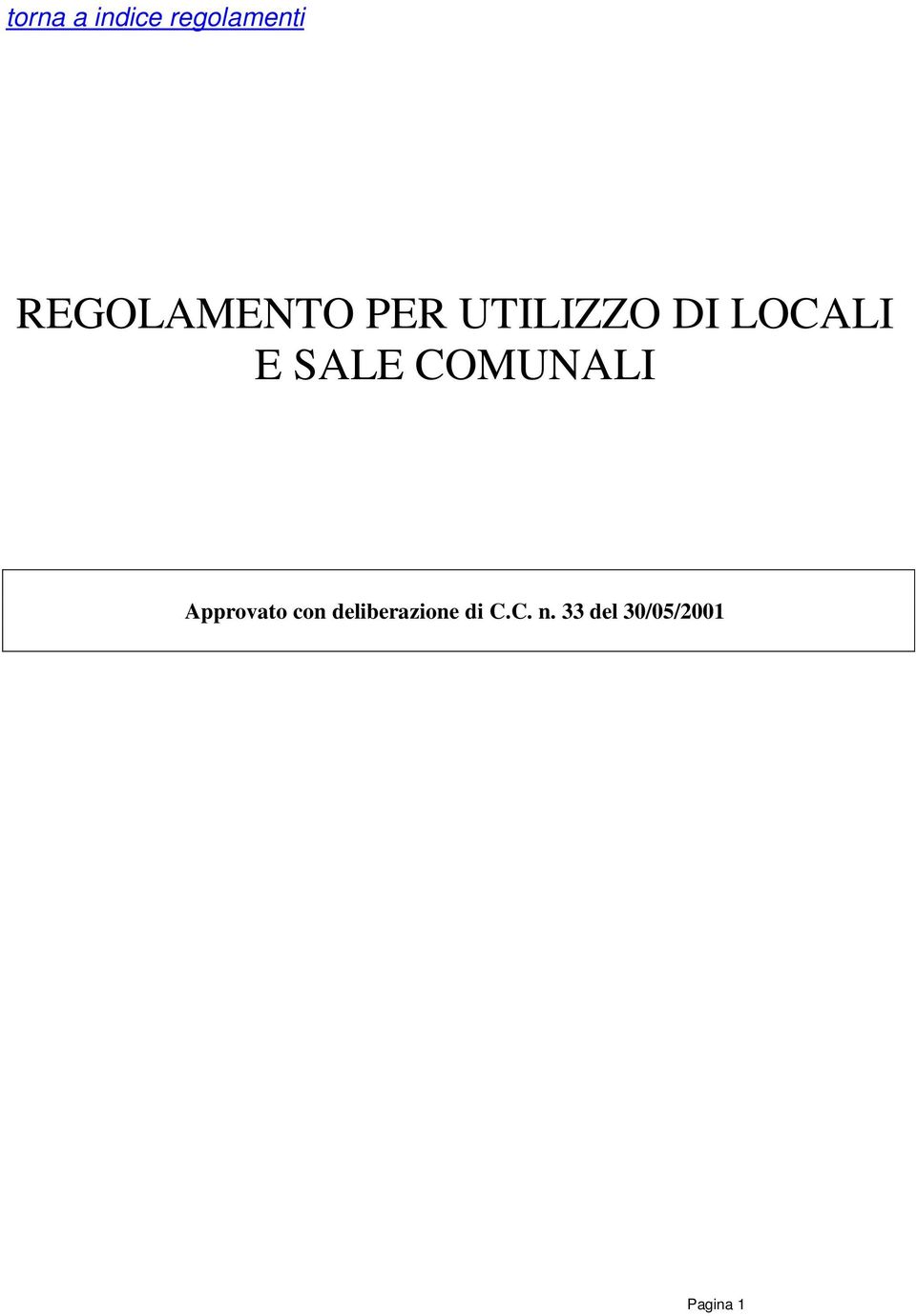 E SALE COMUNALI Approvato con