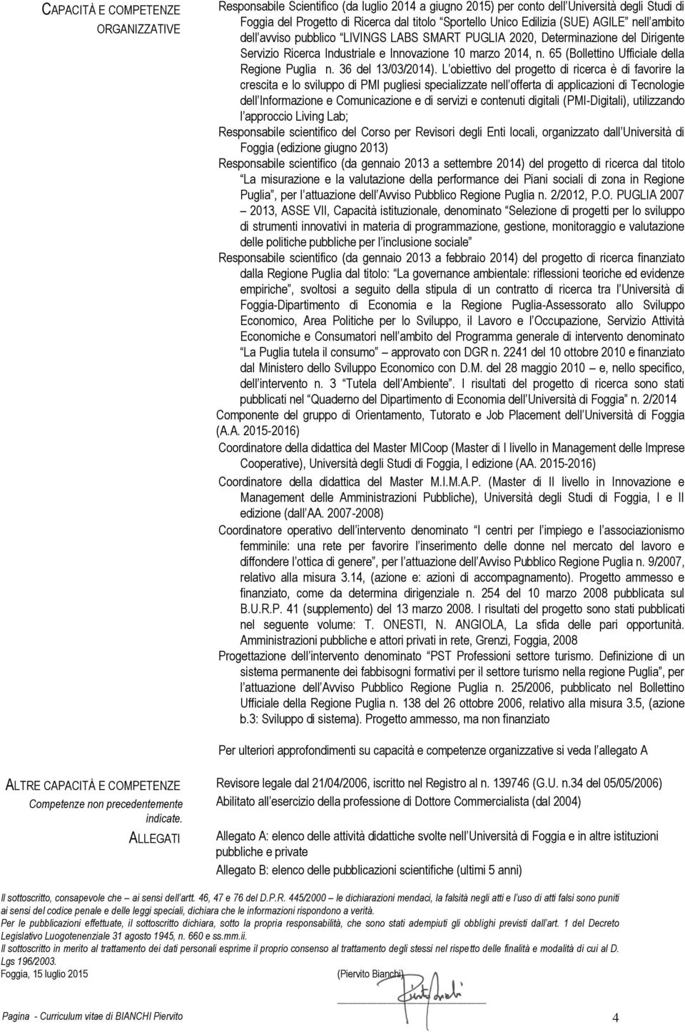 65 (Bollettino Ufficiale della Regione Puglia n. 36 del 13/03/2014).