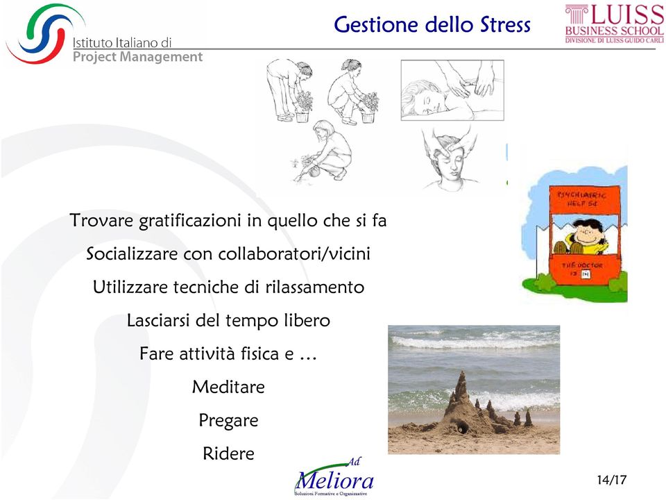 Utilizzare tecniche di rilassamento Lasciarsi del