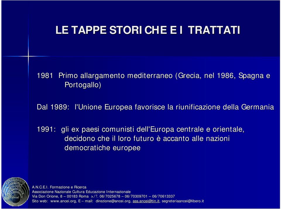 riunificazione della Germania 1991: gli ex paesi comunisti dell'europa