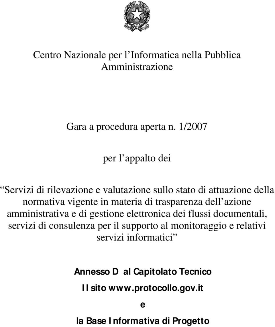 materia di trasparenza dell azione amministrativa e di gestione elettronica dei flussi documentali, servizi di consulenza