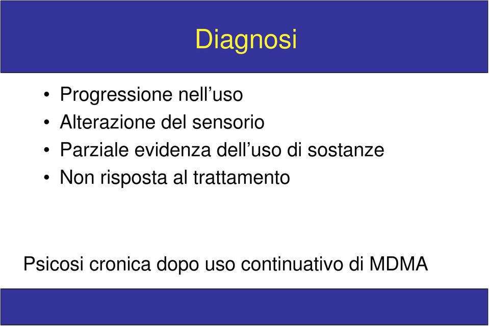 evidenza dell uso di sostanze Non