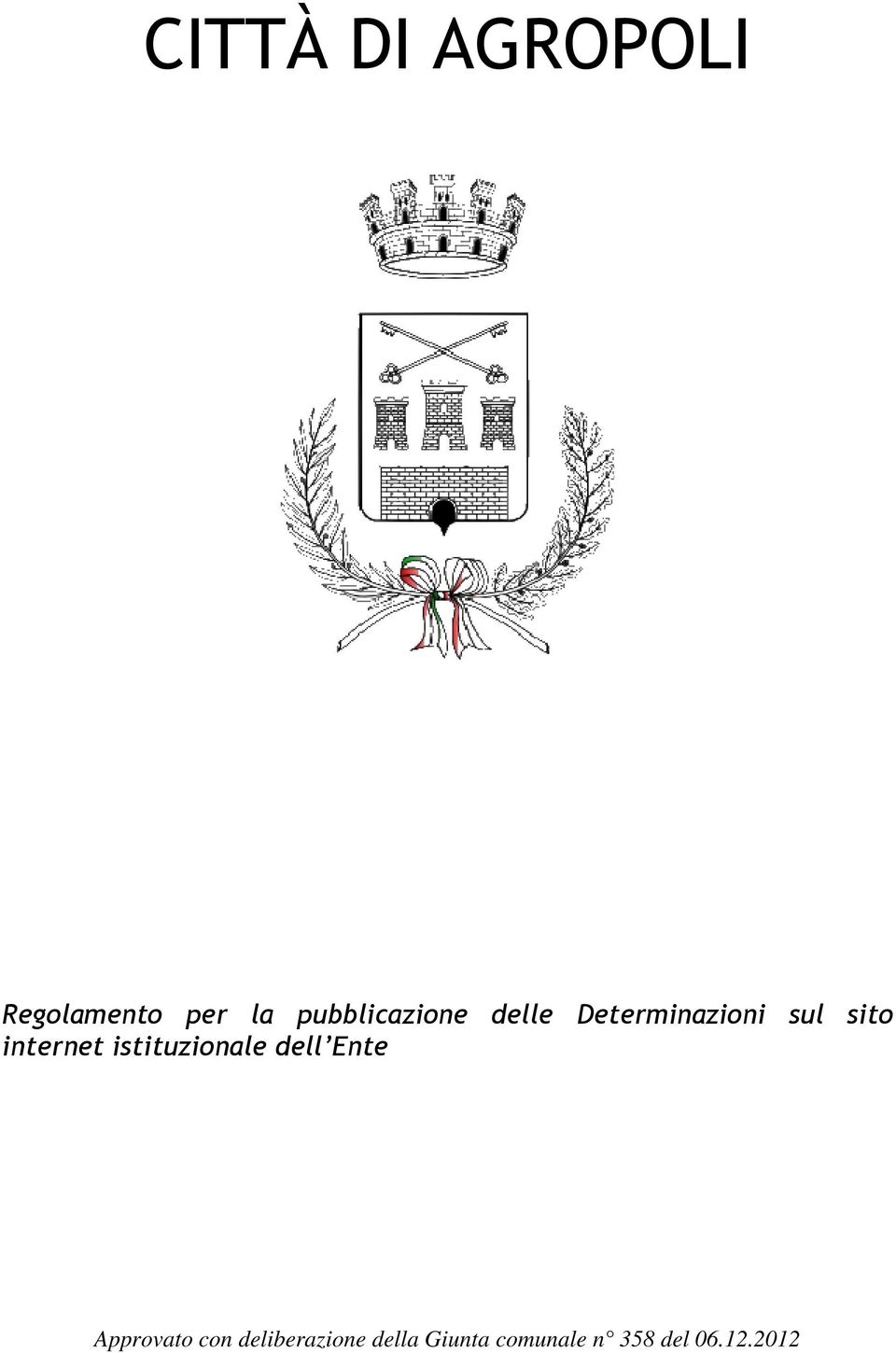 internet istituzionale dell Ente Approvato