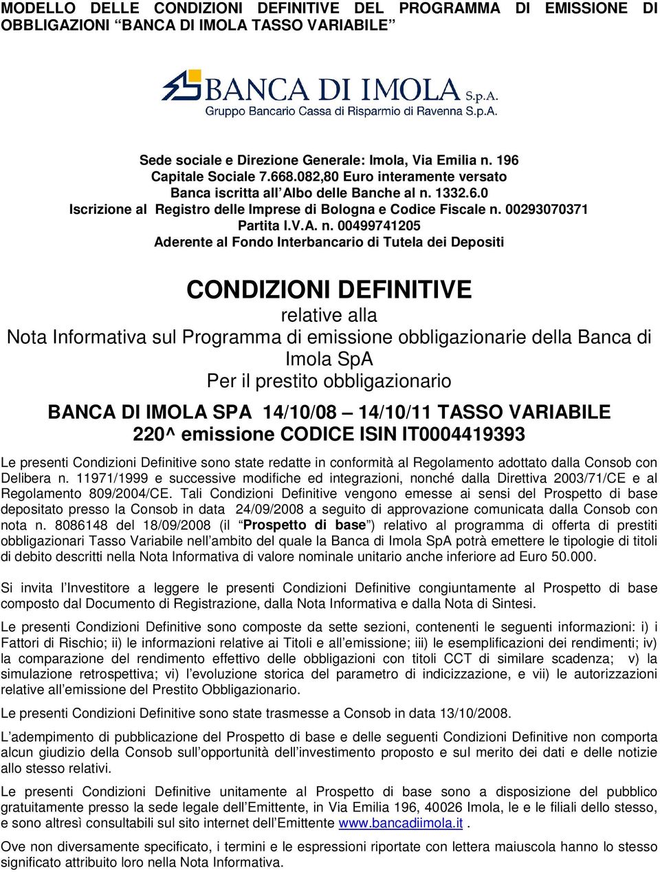 1332.6.0 Iscrizione al Registro delle Imprese di Bologna e Codice Fiscale n.