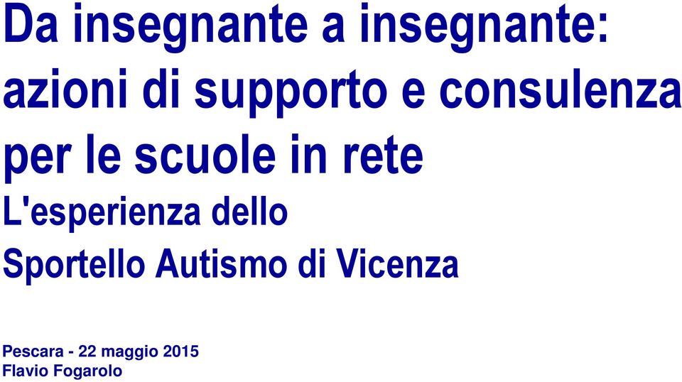 rete L'esperienza dello Sportello Autismo