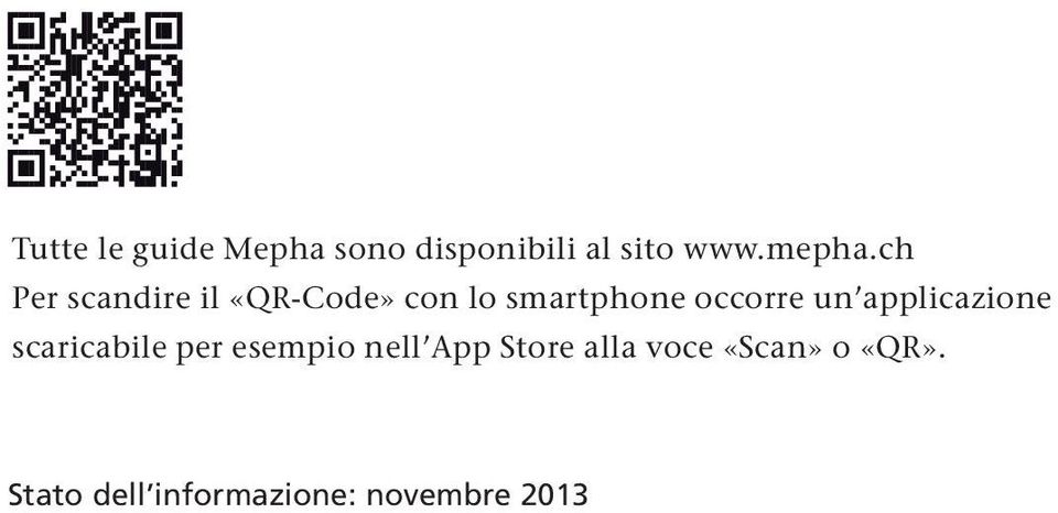 applicazione scaricabile per esempio nell App Store alla