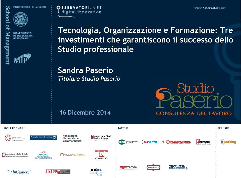 successo dello Studio professionale Sandra