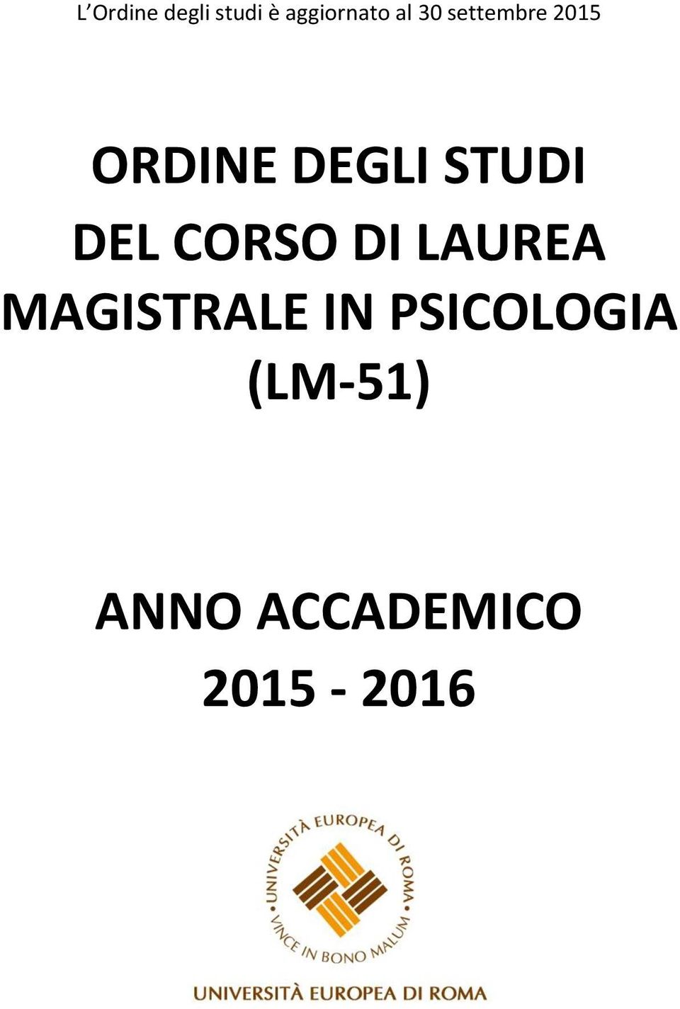 DEL CORSO DI LAUREA MAGISTRALE IN