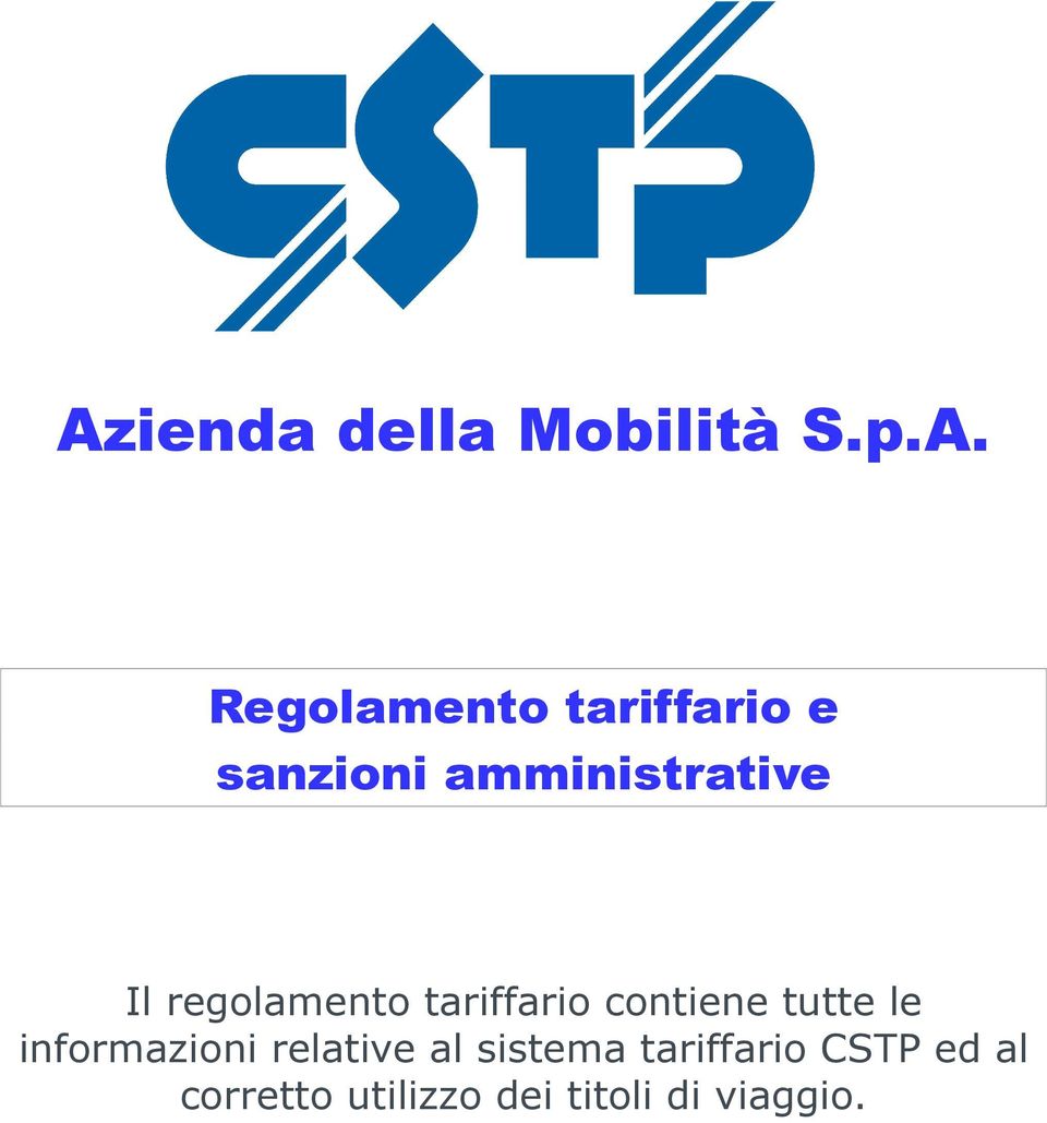 contiene tutte le informazioni relative al sistema