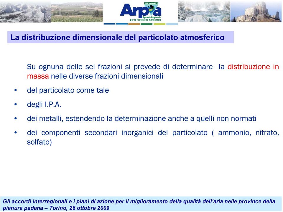 particolato come tale degli I.P.A.