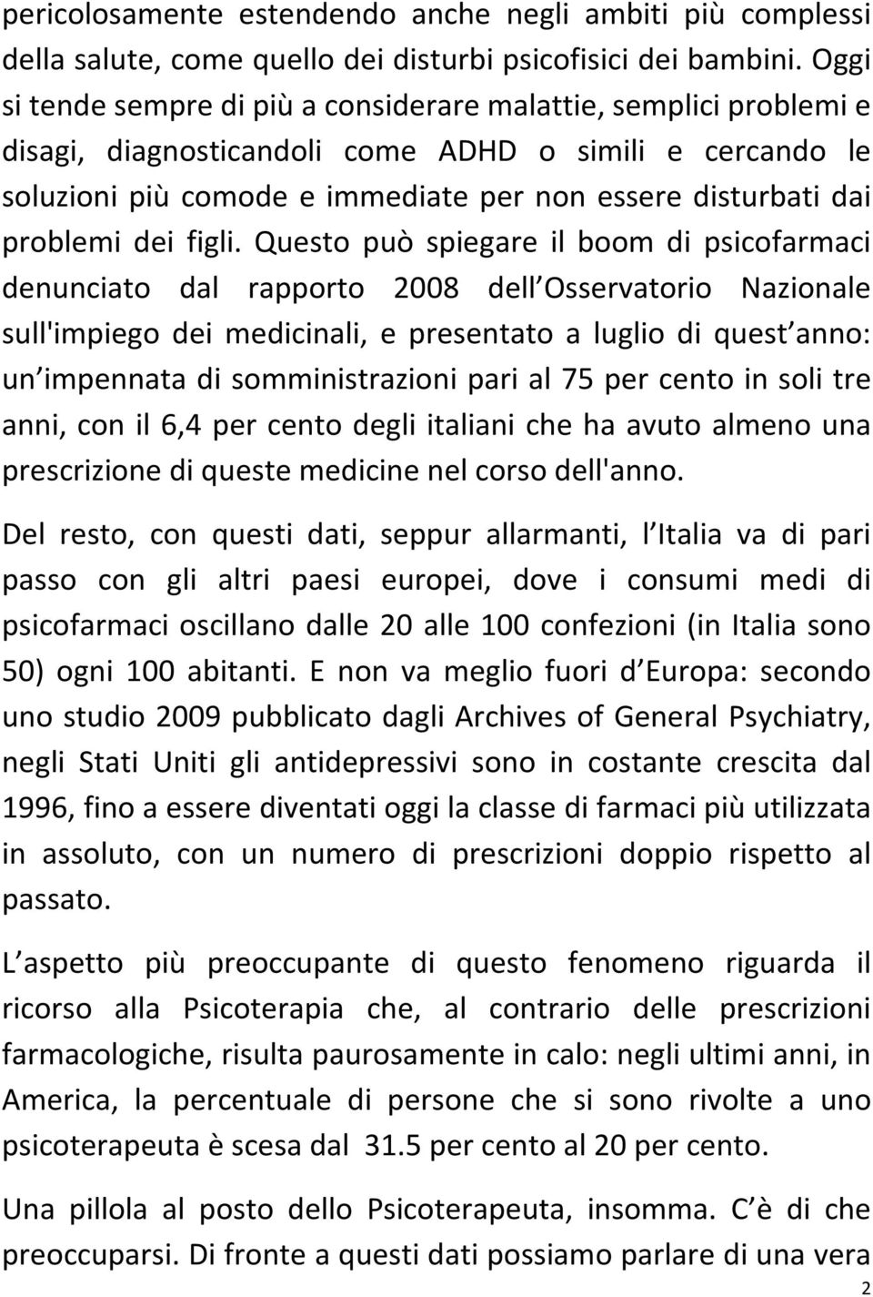 problemi dei figli.