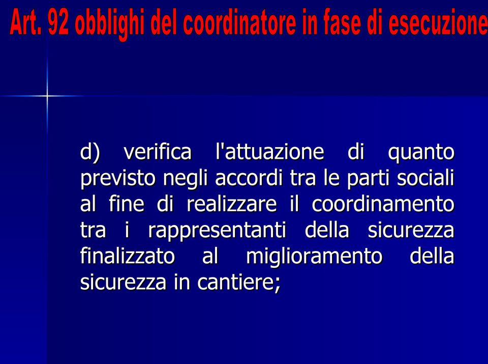 il coordinamento tra i rappresentanti della