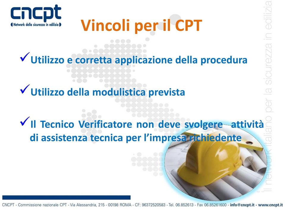 modulistica prevista Il Tecnico Verificatore non