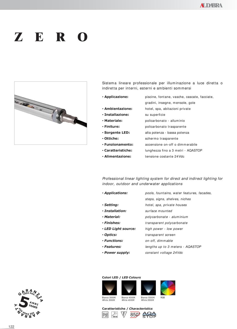 alluminio policarbonato trasparente alta potenza - bassa potenza schermo trasparente accensione on-off o dimmerabile lunghezza fino a 3 metri - AQASTOP tensione costante 24Vdc Professional linear