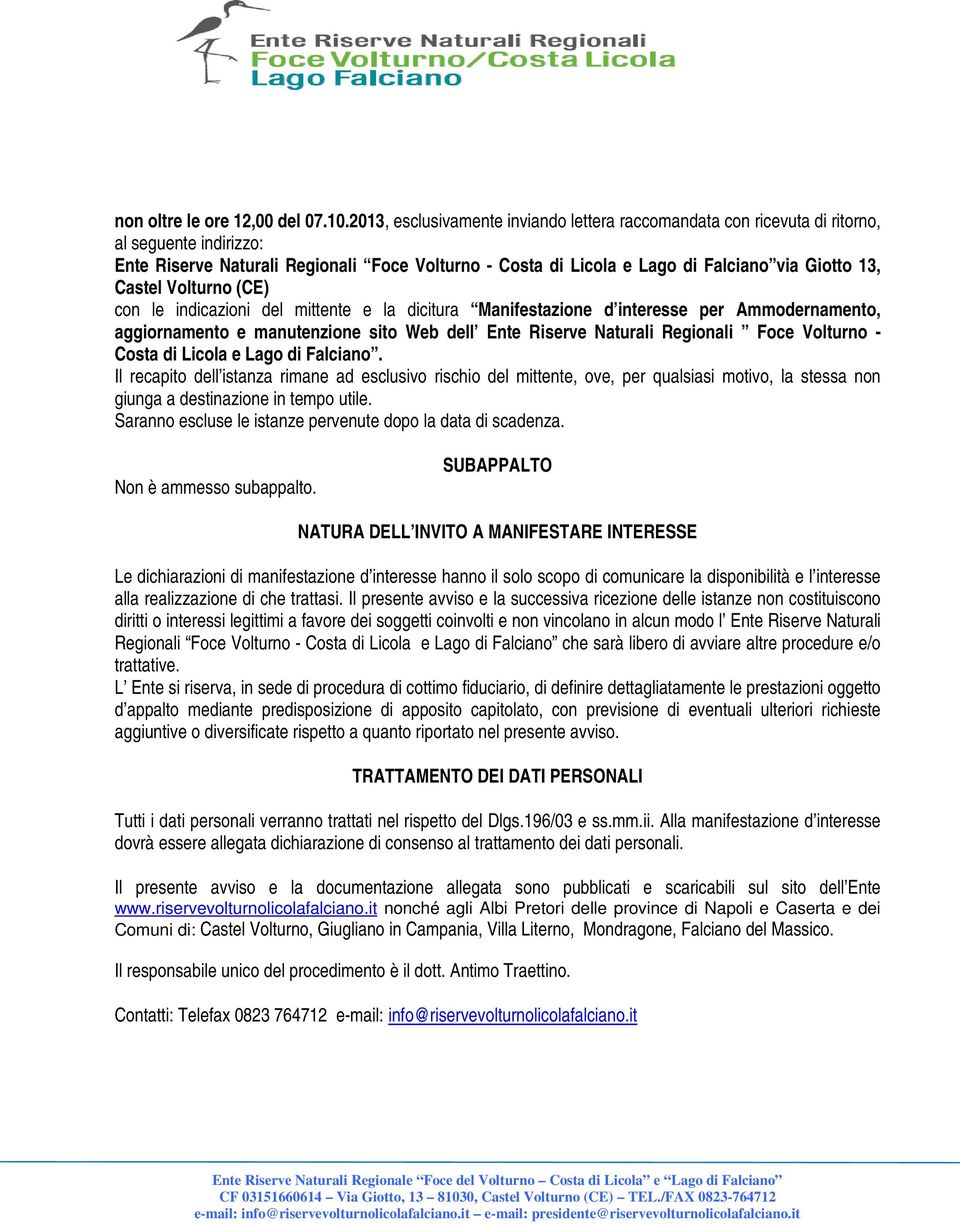 Castel Volturno (CE) con le indicazioni del mittente e la dicitura Manifestazione d interesse per Ammodernamento, aggiornamento e manutenzione sito Web dell Ente Riserve Naturali Regionali Foce