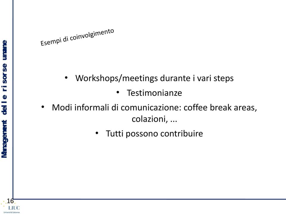 informali di comunicazione: coffee break