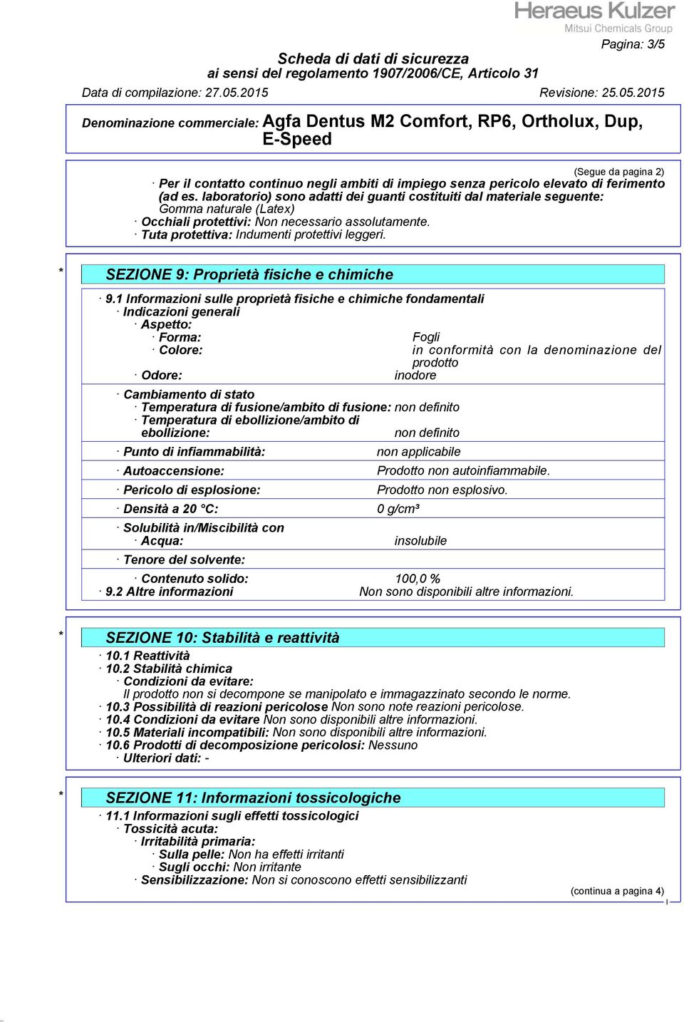 * SEZONE 9: Proprietà fisiche e chimiche 9.