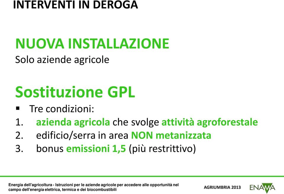 azienda agricola che svolge attività agroforestale 2.