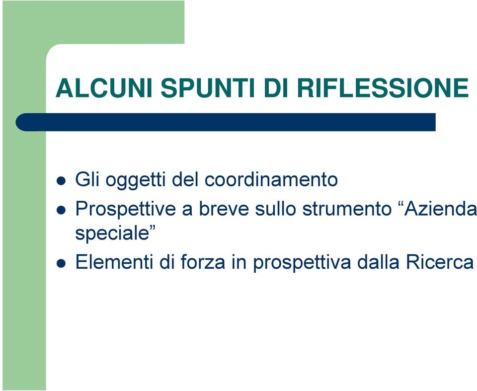 breve sullo strumento Azienda speciale