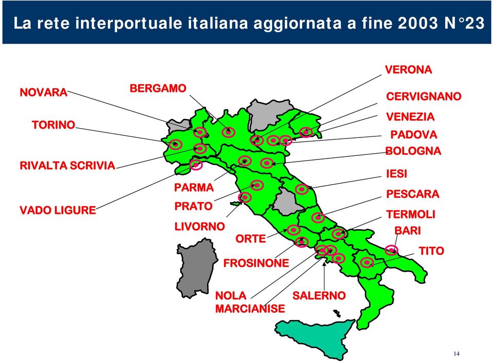 PARMA PRATO LIVORNO ORTE FROSINONE CERVIGNANO VENEZIA PADOVA